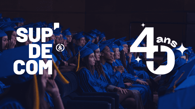 40 ans de SUP'DE COM : une école de communication en mouvement :tada: