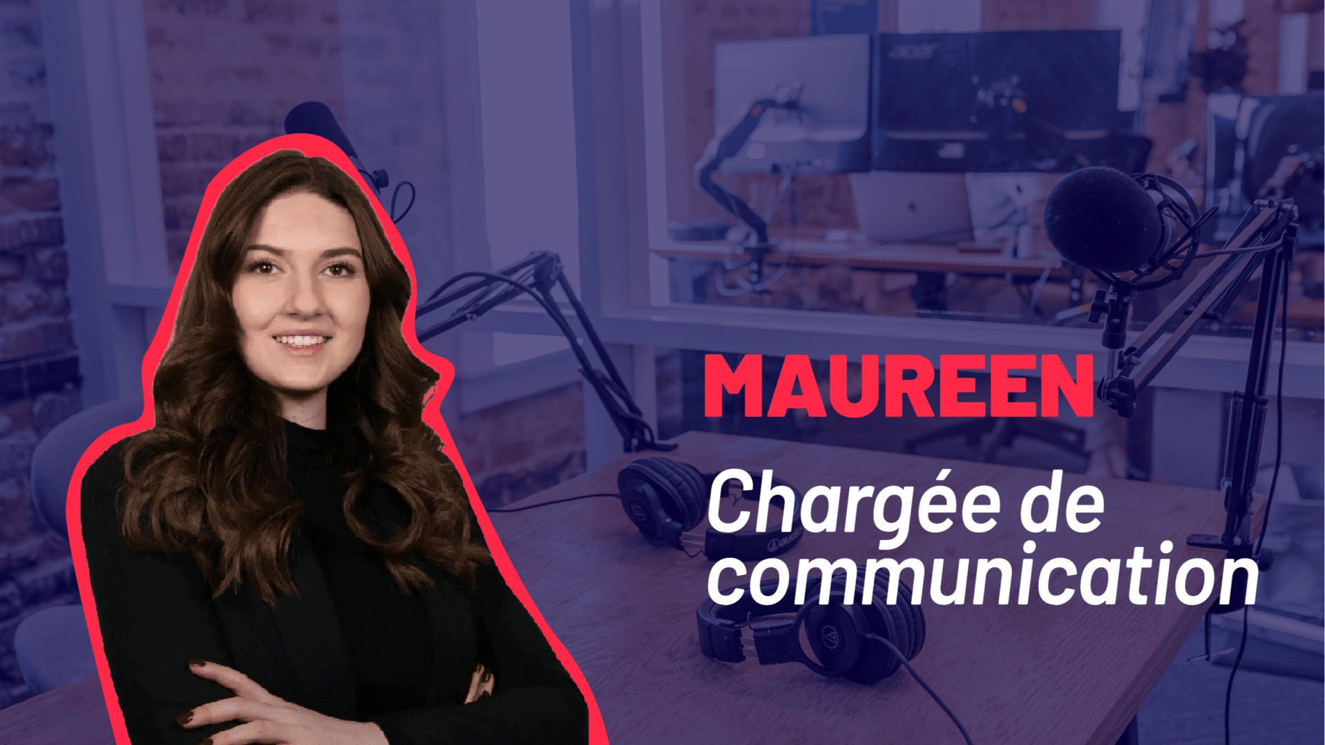 🎥 Témoignage de Maureen | Chargée de communication
